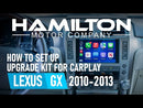 2009-2013 Lexus GX 460 Hamilton Upgrade Kit for CarPlay® and Android Auto™