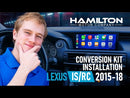 2013-2018 Lexus IS Hamilton Conversion Kit for CarPlay® and Android Auto™
