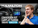 2014-2015 Subaru Forester Hamilton Conversion Kit for CarPlay® and Android Auto™