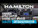 Overview video walkthrough showing off the 2015-2018 Subaru Outback Forester Upgrade Kit for Apple CarPlay Android Auto Hamilton installed in car in use