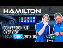 2013-2018 Lexus IS Hamilton Conversion Kit for CarPlay® and Android Auto™