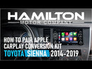 Toyota Sienna 2014–2019 hamilton conversion kit for carplay how to setup and pair to use carplay guide manual help